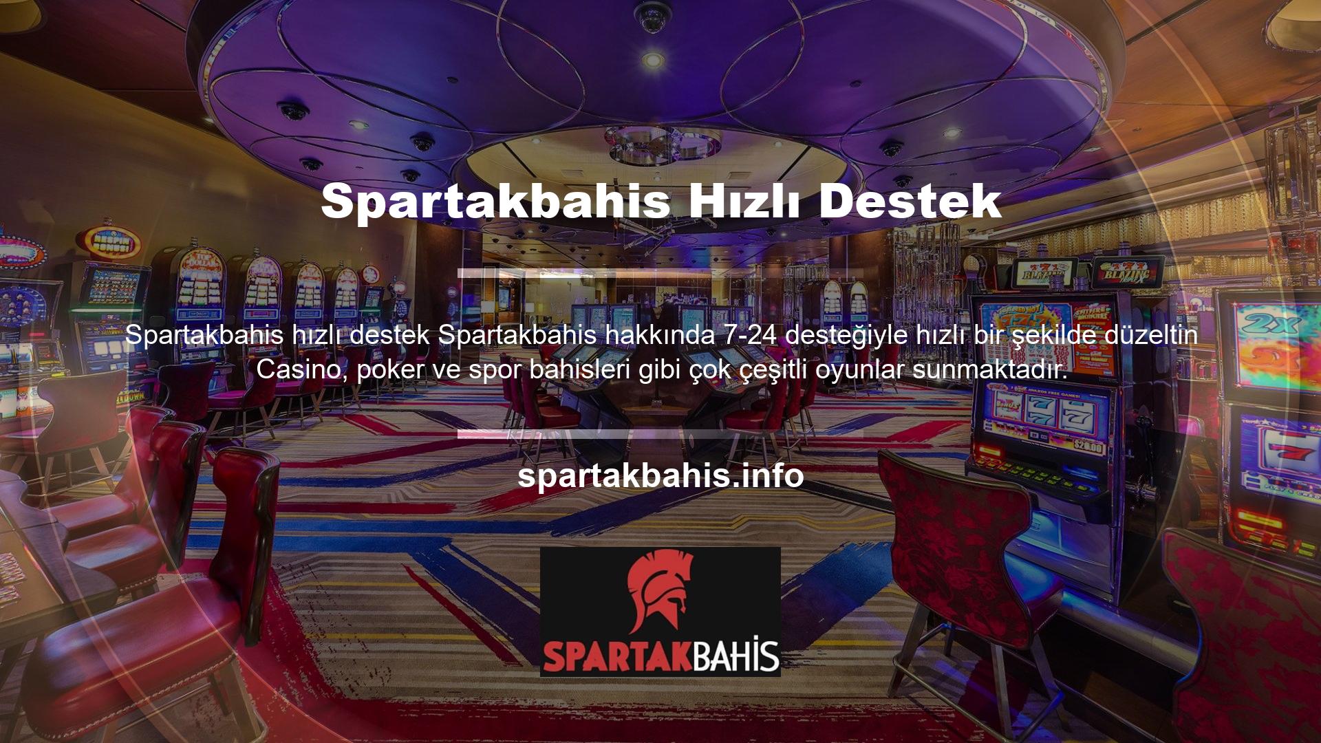 Tamamdır, bu yazı özellikle Spartakbahis Casino'ya odaklanacak